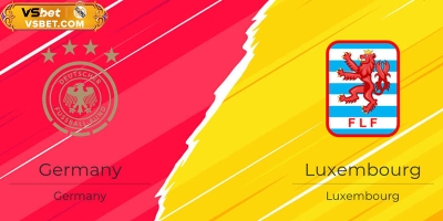 Soi kèo Đức vs Luxembourg, 01h45 ngày 11/10/2025: Tìm lại niềm vui