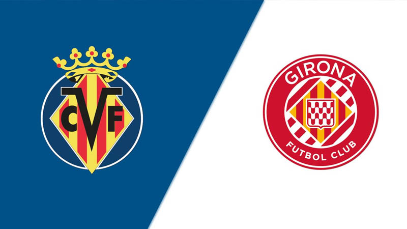 Soi kèo Villarreal vs Girona, 0:30 ngày 25/08/2025: Cơ hội nối dài mạch thắng