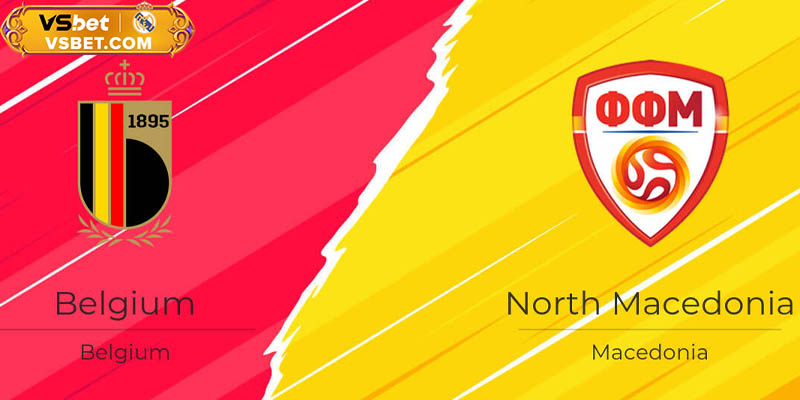 Soi kèo Bỉ vs Bắc Macedonia, 01h45 ngày 11/10/2025: Đập tan hoài nghi